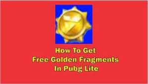 How To Get Free Golden Fragments In Pubg Lite Golden Coins In Pubg Mobile Lite