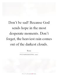 God Sends Rain Quotes Sayings God Sends Rain Picture Quotes