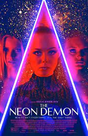 Poster De The Neon Demon The Neon Demon Best Movie Posters Neon