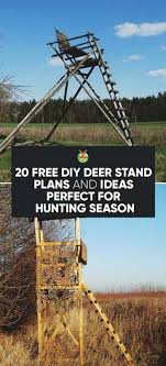 Climbing stick, ladder stand, tower stand, tripod stand 20 Free Diy Deer Stand Plans And Ideas Perfect For Hunting Season