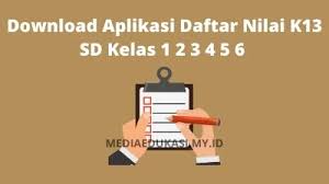 Daftar nilai kelas 1 semester 1. Download Aplikasi Daftar Nilai K13 Sd Kelas 1 2 3 4 5 6 Media Edukasi
