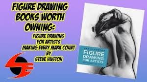 Figure Drawing Books Worth Owning 06 Figure Drawing For Artists By Steve Huston Youtube Though there are many books on drawing the human figure. figure drawing books worth owning 06