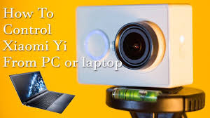 Xiaomi Yi Original How To Connect To Windows Pc For Control Live View A Action Camera Xiaomi Yi Sony Action Camera