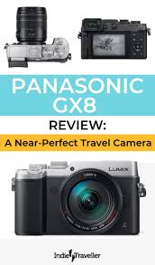 Panasonic Gx8 Review A Near Perfect Travel Camera Indie Traveller Travel Camera Panasonic Camera Mirrorless Camera