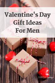 It's like you read his mind! Unique Valentine Gift Ideas For Men Everyday Savvy