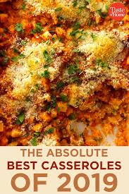 The Absolute Best Casseroles Of 2019 Best Casseroles Dinner Casserole Recipes Vegetarian Casserole Recipes
