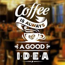 Mar 20, 2020 · questions, comments, concerns? Amazon Com Coffee Decals Coffee Shop Decals Coffee Vinyle Wall Decals Window Decor For Coffee Shop Window Decor For Cafe Door Decor For Coffee Shop Coffee Is Always A Good Idea Decals Baby