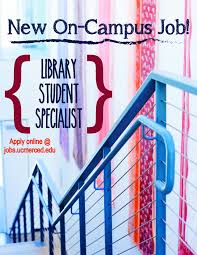 New On Campus Student Job Ucmerced Student Jobs Uc Merced Job Posting