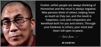 This collection of insightful greed quotes will help you curb any selfish tendencies. Top 25 Selfish People Quotes Of 60 A Z Quotes