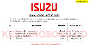 July 22, 2019 admin 2019, hot!, jawatan kosong, johor, kedah, kelantan, kerajaan, kuala lumpur, labuan, melaka, n. Jawatan Kosong Isuzu