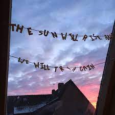 The sun will rise and we will try again. Trust Quotes The Sun Will Rise And We Will Try Again Flickr