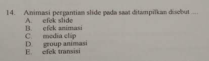 Maybe you would like to learn more about one of these? Animasi Pergantian Slide Pada Saat Ditampilkan Disebut Brainly Co Id