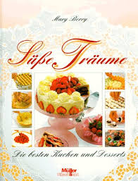 Collection by pam richards schultz • last updated 13 days ago. Fast Desserts Von Mary Berry