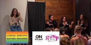 On The Spot Dating Show: Sapphic Singles Event