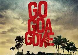The big hit that everyone waits for is here, they can enjoy the success. Go Goa Gone 2013 Songs Lyrics Release Date Videos Trailer Photos Songsuno