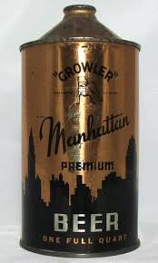 Manhattan Steel Canvas Old Beer Cans Vintage Beer Beer Ad