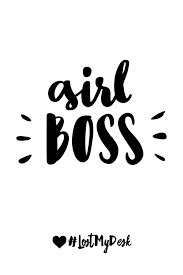 Become A Boss Be Your Own Boss Lost My Desk Lose Yours Www Lostmydesk Com Create Your Work Anywhe Job Opportunity Quotes Opportunity Quotes Boss Babe Quotes