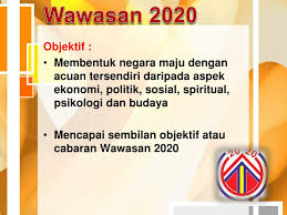 Wawasan 2020 ialah sebuah wawasan kerajaan yang pada pada 1991. Ppt 2 2 2 Wawasan 2020 Powerpoint Presentation Free Download Id 2431100
