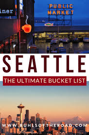 Seattle Travel Blog Pike Place Hikes Adventures More Seattle Travel Seattle Vacation Washington Travel