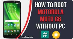Don't have one available at the moment. Work 100 How To Root Motorola Moto G6 Without Pc Tested Genkes