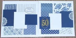 Maybe you would like to learn more about one of these? 50th Wedding Anniversary Scrapbook Layout Song Of My Heart Stampers