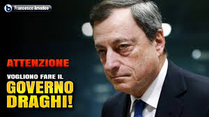 .paese riuscirà a votare un governo sovranista, un governo europeista e ora riuscirà a votare anche un governo tecnico». Draghi Ed Il Cartello Finanziario Internazionale Pronti A Sostituire Il Governo Giallo Verde Francesco Amodeo Giornalista D Inchiesta