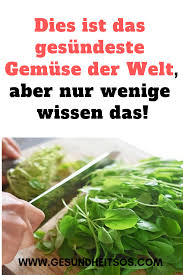 Dies Ist Das Gesundeste Gemuse Der Welt Aber Nur Wenige Wissen Das Gesundeste Gemuse Gesundheit Heilung Gesundheit Gesundes Gemuse Ratgeber Gesundheit