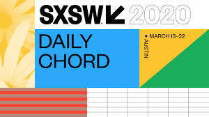 daily chord sxsw conference festivals