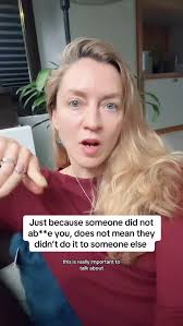 Just because somebody was nice to you in your childhood or your life, does  not mean that they are nice to every other person in the world, ever., If  there’s anything I’ve learned from growing up in ...