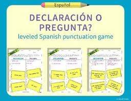 Declaracion O Pregunta Spanish Leveled Punctuation Reading Writing Game Punctuation Spanish Writing Writing Games