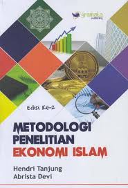 Metodologi Penelitian Ekonomi Islam Edisi 2 Hendri Tanjung Belbuk Com