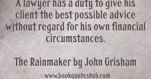 Duty Of A Lawyer Quote Lawyer Quotes Quotes Lyric Quotes