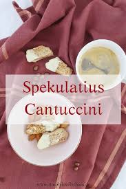 Spekulatius Cantuccini Rezept Simplylovelychaos Cantuccini Rezept Rezeptideen Rezepte