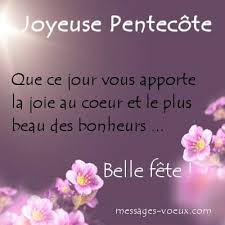 La pentecôte est une des plus grandes fêtes chrétiennes. Voeux Pentecote Textes Et Messages Bonne Fete Chretienne Ou Juive