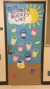 We've selected 18 of the best classroom door decoration ideas to help you choose unique and exciting ways to display your creative side. Fun Classroom Door Decoration Summer Bucket List Beach Door Decorations Classroom Summer Door Decorations Door Decorations