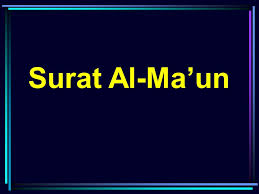 Hikmah dari surat ini yaitu kita harus menggunakan alat yang ada untuk membantu orang lain mengurangi beban penderitaan mereka sampai mereka mengakui kebenaran din yang merupakan. Surat Al Ma Un Ppt Download