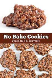 Gluten Free No Bake Cookies Dairy Free Recipe Dairy Free Cookies Dairy Free Dessert Dairy Free No Bake Cookies