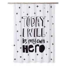 Black And White Shower Curtain Target Today I Will Be My Own Hero Shower Curtain Black White Pillowfort Black Curtains Fabric Shower Curtains Target Shower Curtains