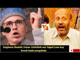 Engineer Rashid, Omar Abdullah aur Sajad Lone kay beech bada muqabala