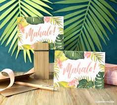 Whether it's to thank someone for a gift, an act of kindness, attendance to a special day, or any number of things, a. Say Mahalo With These Tropical Party Printable Thank You Cards