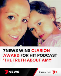 7NEWS has been honoured at Queensland's top journalism awards, The  Clarions, for the hit podcast 'The Truth About Amy'. The series is  investigating the death of Amy Wensley, a 24-year-old mum, that