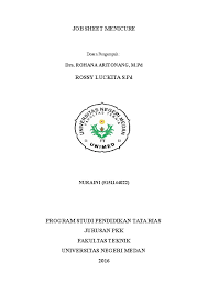 Maybe you would like to learn more about one of these? Doc Job Sheet Menicure Program Studi Pendidikan Tata Rias Eni Nuraini Academia Edu