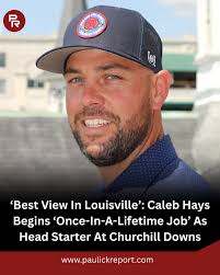 It's everything,” said Hays, who has additionally served as the head  starter at Turfway Park since 2019 and will continue to do so. “It's the  dream job… I love the guys that