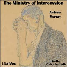 Welcome to andrew murray books online, we're glad you stopped by! The Ministry Of Intercession By Andrew Murray Free Audiobook Christ Centered Christianity