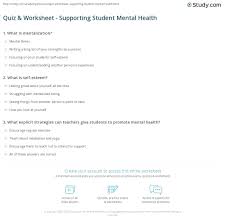 Choose your favorite cause and finish. Quiz Worksheet Supporting Student Mental Health Study Com