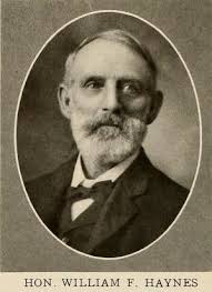 Judge William F Haynes (1838-1922)