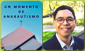 Un Momento De Anabautismo