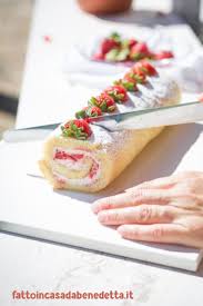 Rotolo Alle Fragole E Panna Ricetta Facile Ricette Dolci Ricette Dolci