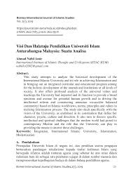 Universiti ini merupakan antara universiti ternama di malaysia dan juga di dunia islam. Pdf Visi Dan Halatuju Pendidikan Universiti Islam Antarabangsa Malaysia Suatu Analisa