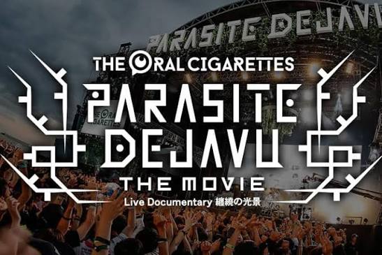 「PARASITE DEJAVU THE MOVIE」〜Live Documentary 纏繞の光景〜